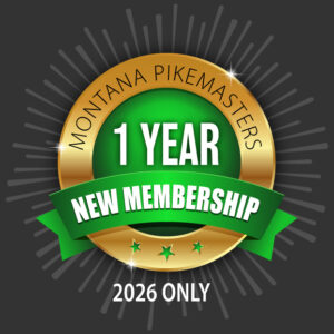 One year Montana Pikemasters NEW membership